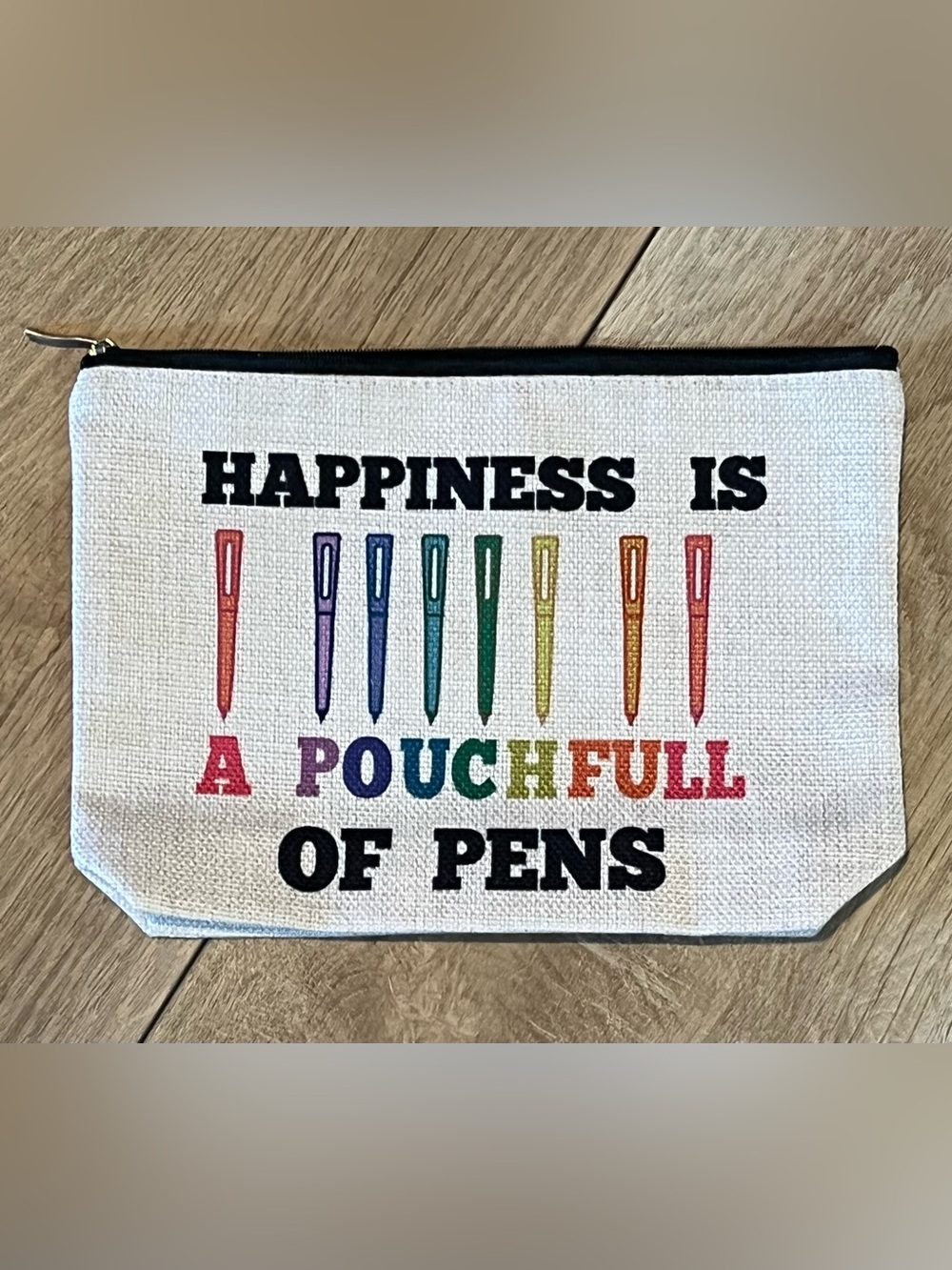 Happiness Is A Pouch Full of Pens Canvas Pouch - Rainbow Pens